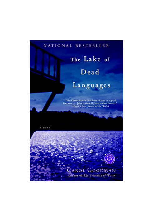 The Lake of Dead Languages: A Novel