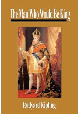 The Man Who Would Be King