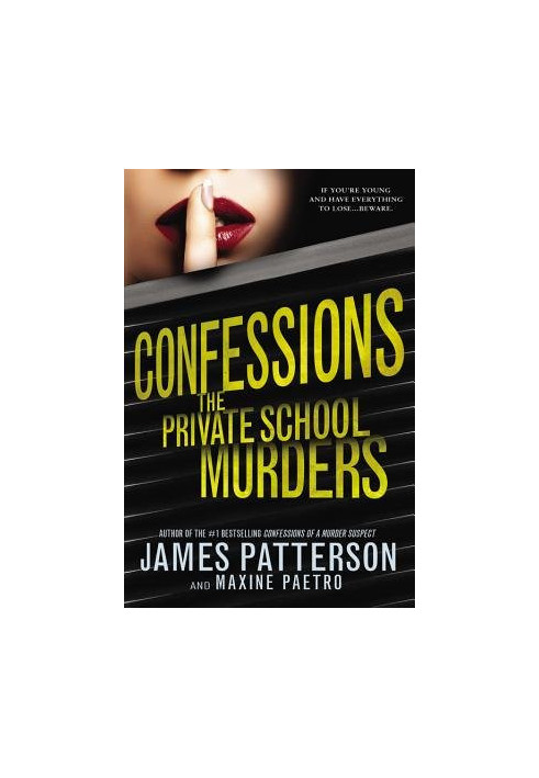 The Private School Murders (Confessions, 02)