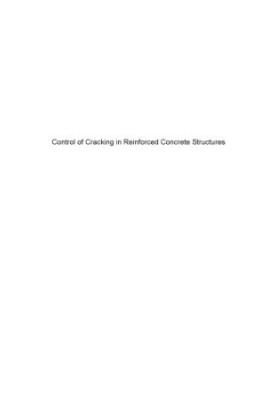 Control of Cracking in Reinforced Concrete Structures