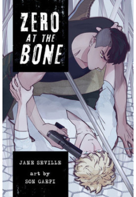 Zero at the Bone [LGBTQ+]