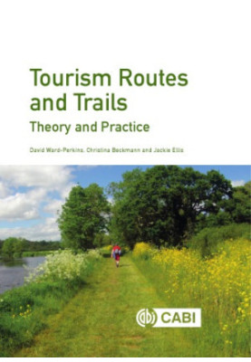Tourism routes and trails: theory and practice