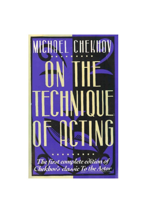 On the technique of acting