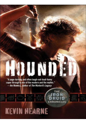 Hounded (The Iron Druid Chronicles, Book One)