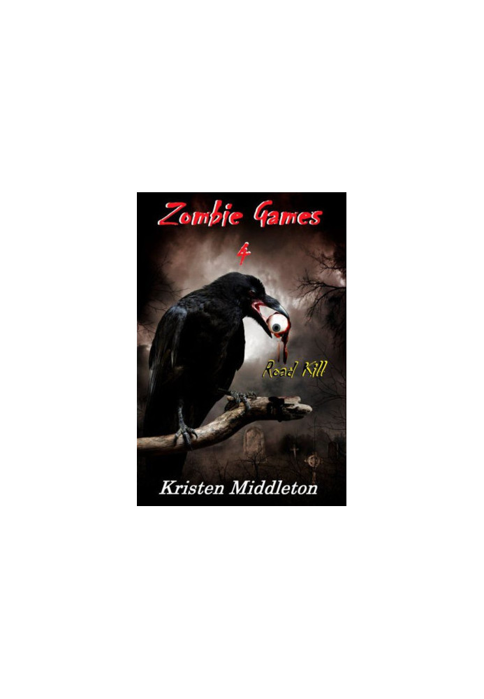 [Zombie Games 04] • Road Kill