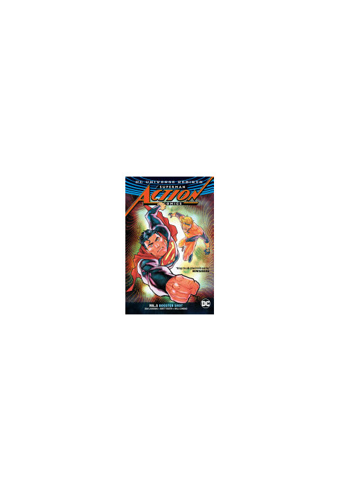 Superman: Action Comics Vol. 5: Booster Shot
