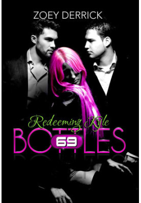 [69 Bottles 03] • Redeeming Kyle