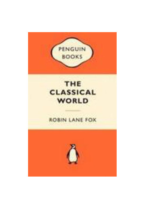 The classical world: an epic history from Greece and Rome