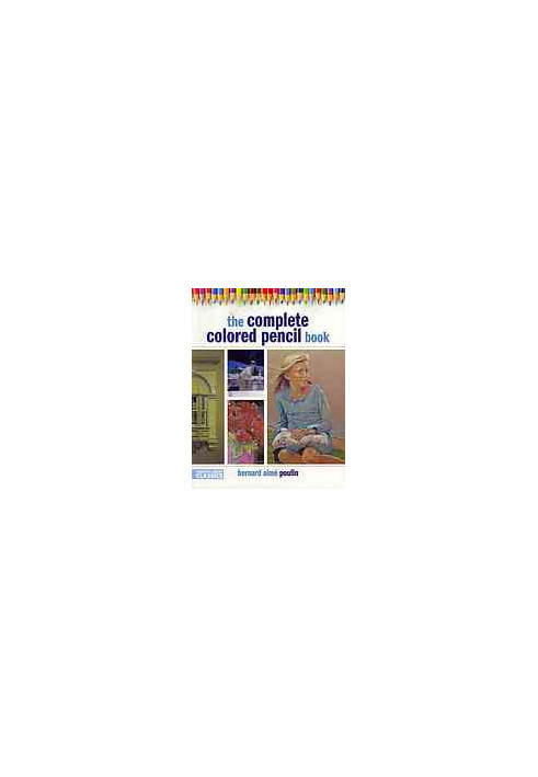 The complete colored pencil book