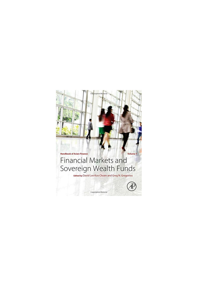 Handbook of Asian Finance. Financial Markets and Sovereign Wealth Funds