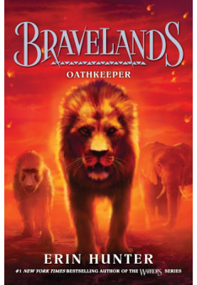 Oathkeeper (Bravelands Book 6)