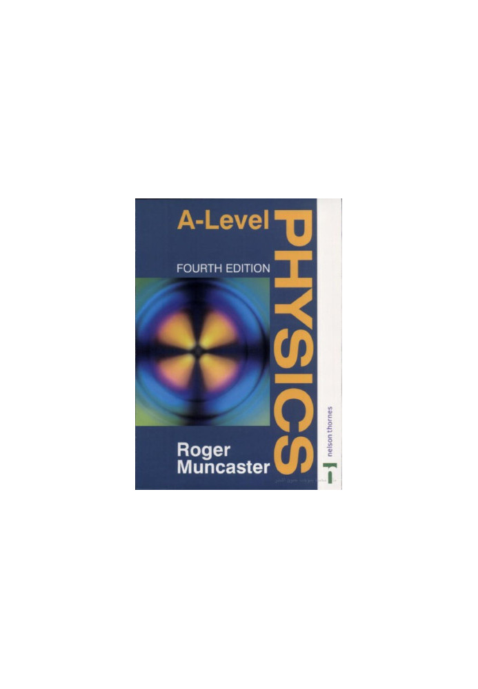 A Level Physics Fourth Edition 4th Edition