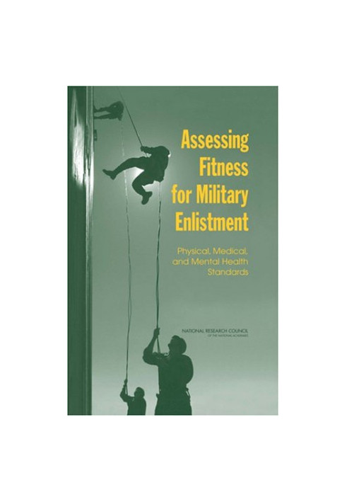 Assessing Fitness for Military Enlistment.