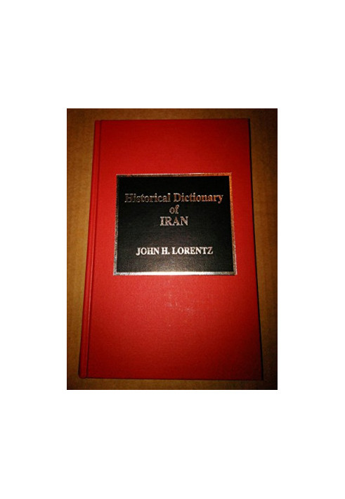 Historical Dictionary of Iran