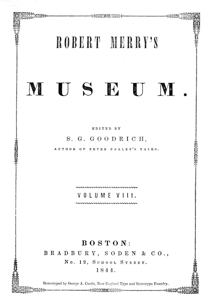 Robert Merry's Museum, Vol. VIII, July to December, 1844