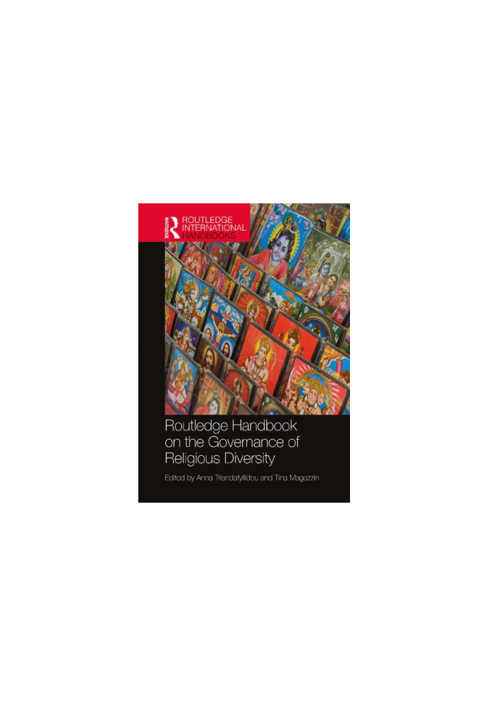 Routledge Handbook on the Governance of Religious Diversity