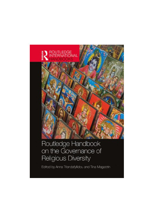 Routledge Handbook on the Governance of Religious Diversity