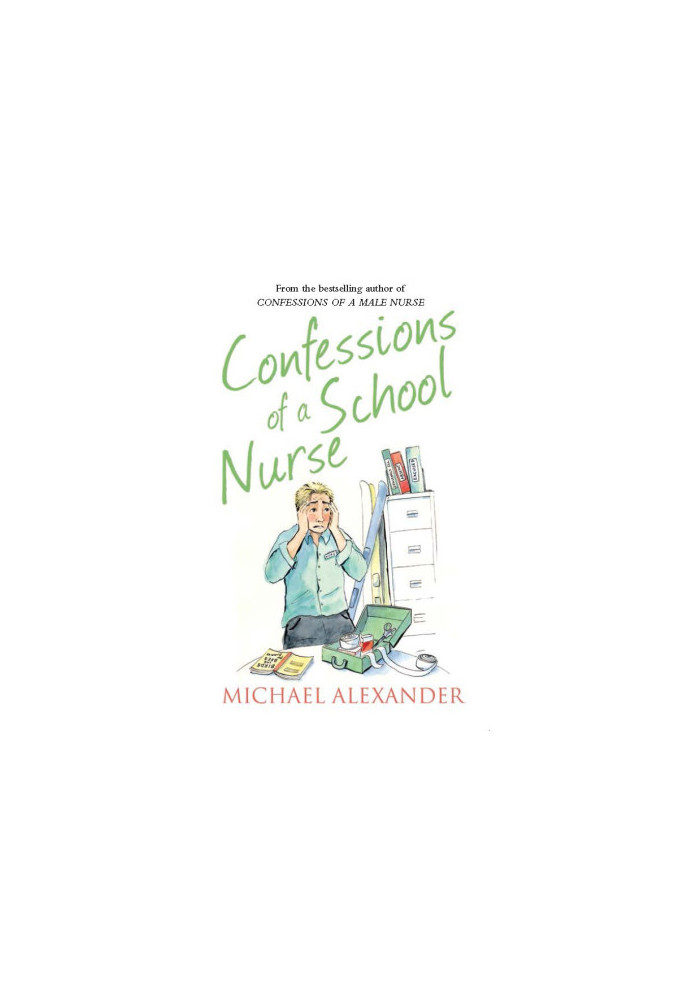Confessions of a School Nurse