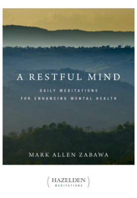 A Restful Mind: Daily Meditations for Enhancing Mental Health