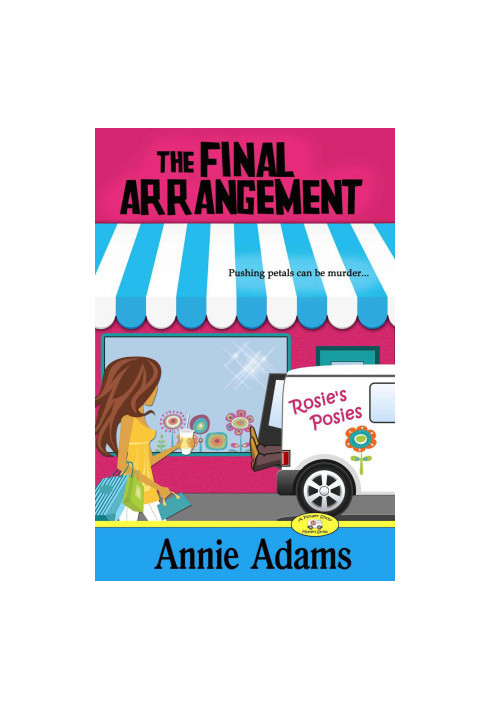 [Flower Shop Mystery 01] • The Final Arrangement