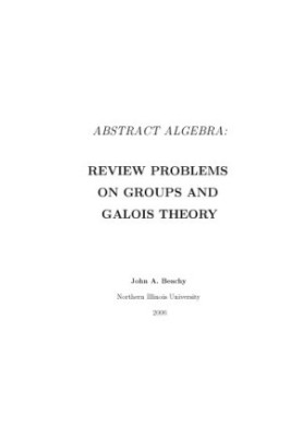 Review of Groups and Galois Theory