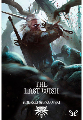 The Last Wish