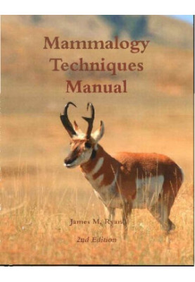 Mammalogy Techniques Manual