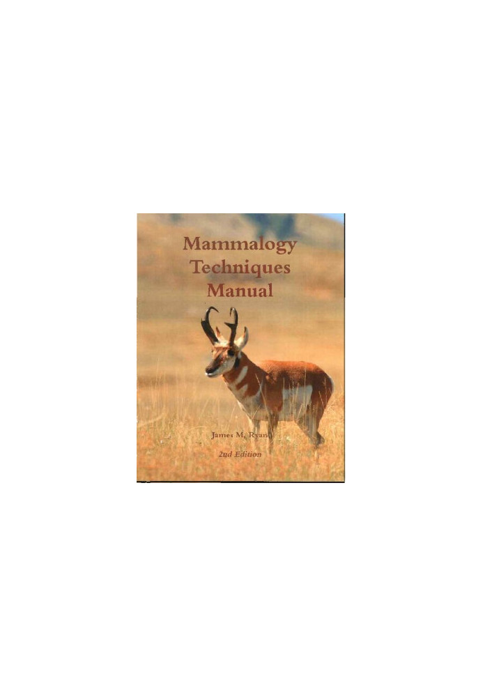 Mammalogy Techniques Manual