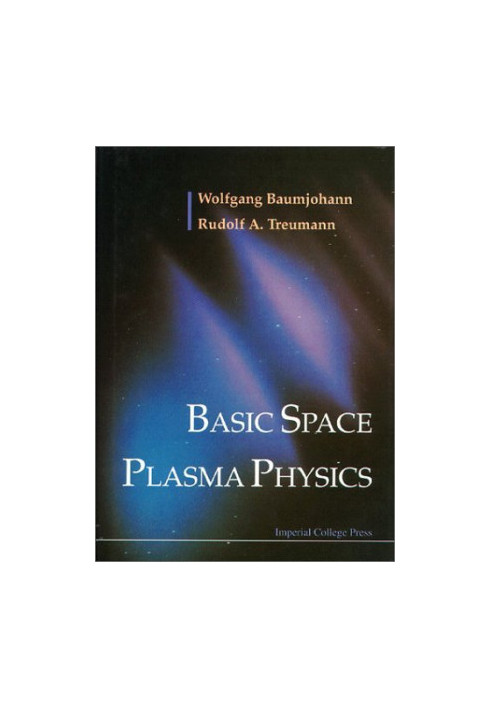 Basic Space Plasma Physics