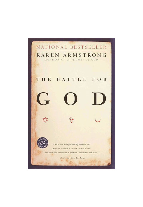 The Battle for God: A History of Fundamentalism