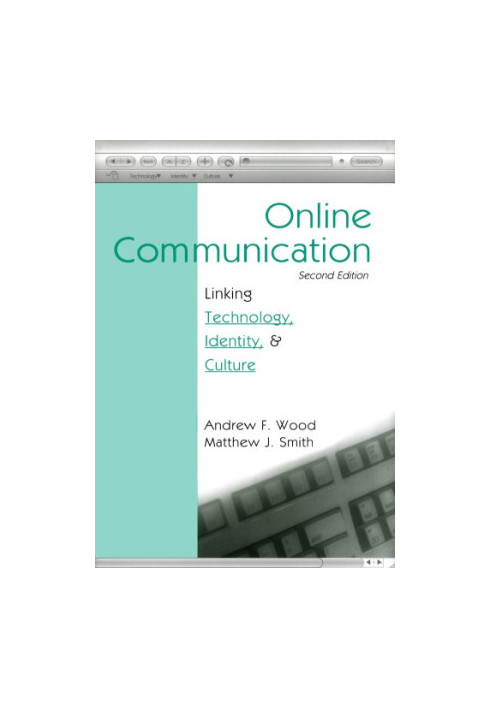 Online communication: linking technology, identity, and culture