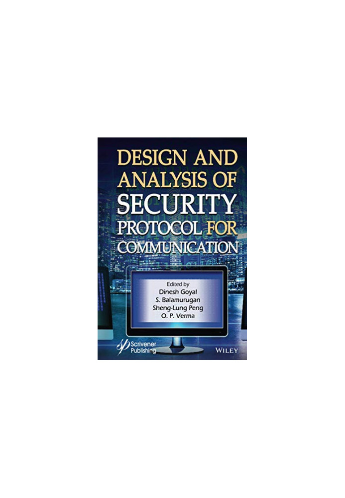Design and Analysis of Security Protocol for Communication