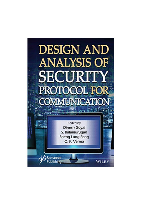 Design and Analysis of Security Protocol for Communication