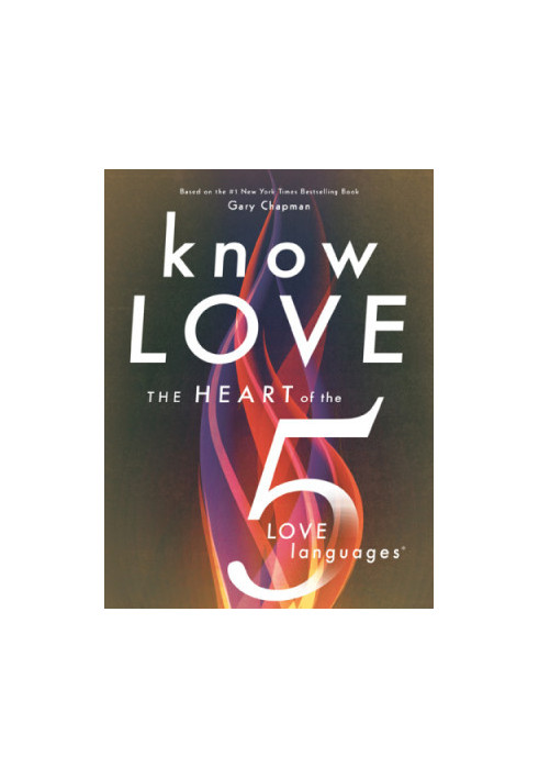 The heart of the five love languages
