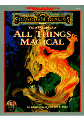 Volo's Guide to All Things Magical (AD&D Forgotten Realms)