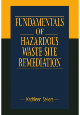 Fundamentals of Hazardous Waste Site Remediation