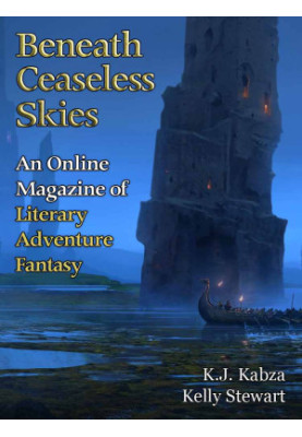 [Magazine of Literary, Adventure, Fantasy 211] • Beneath Ceaseless Skies 211