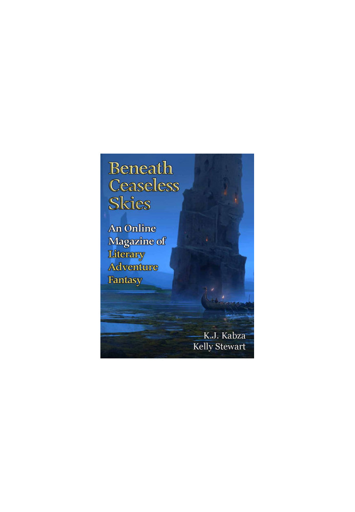 [Magazine of Literary, Adventure, Fantasy 211] • Beneath Ceaseless Skies 211