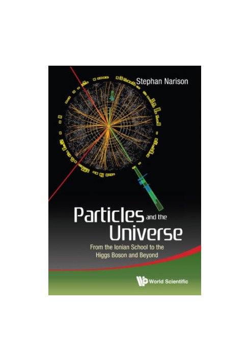 Particles and the universe : from the Ionian school to the Higgs boson and beyond