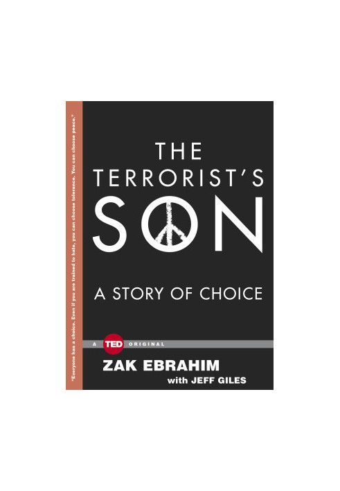The Terrorist's Son: A Story of Choice