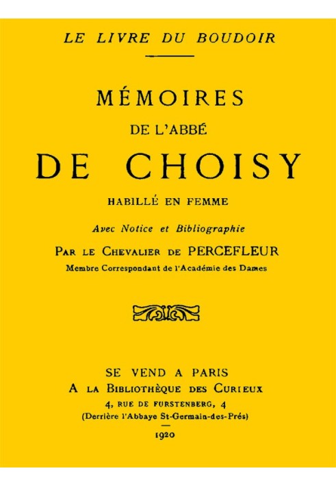 Adventures of the Abbot of Choisy dressed as a woman