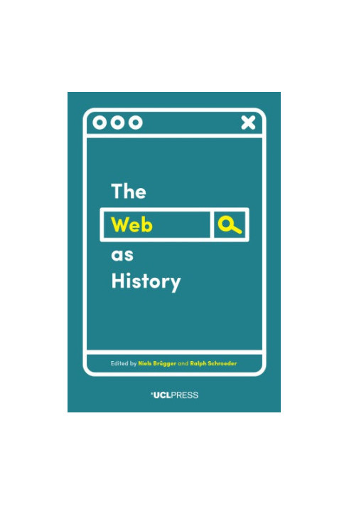 The Web As History: Using Web Archives To Understand The Past And The Present