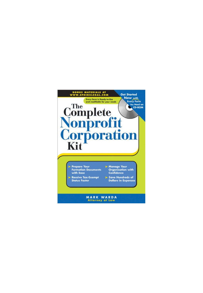 The Complete Nonprofit Corporation Kit.
