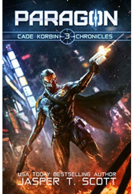 Cade Korbin Chronicles 3: Paragon