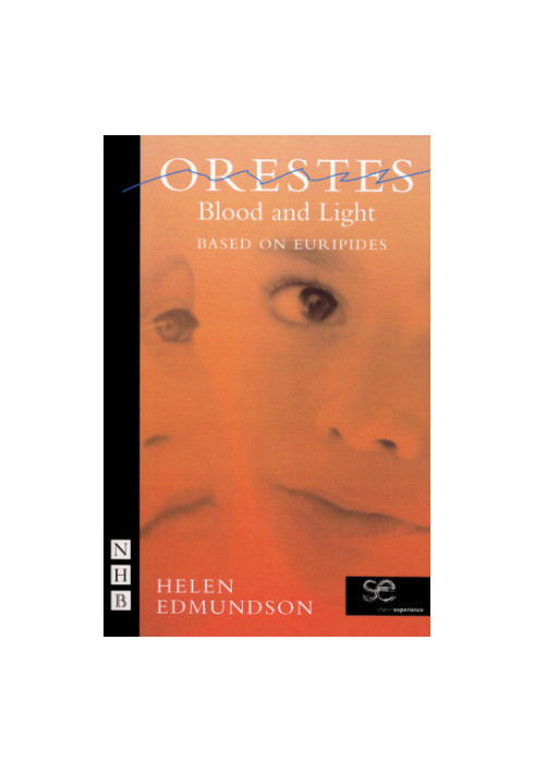 Orestes blood and light