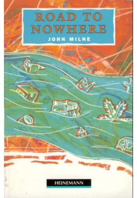 Road to Nowhere - Macmillan Heineman Readers: Level 3