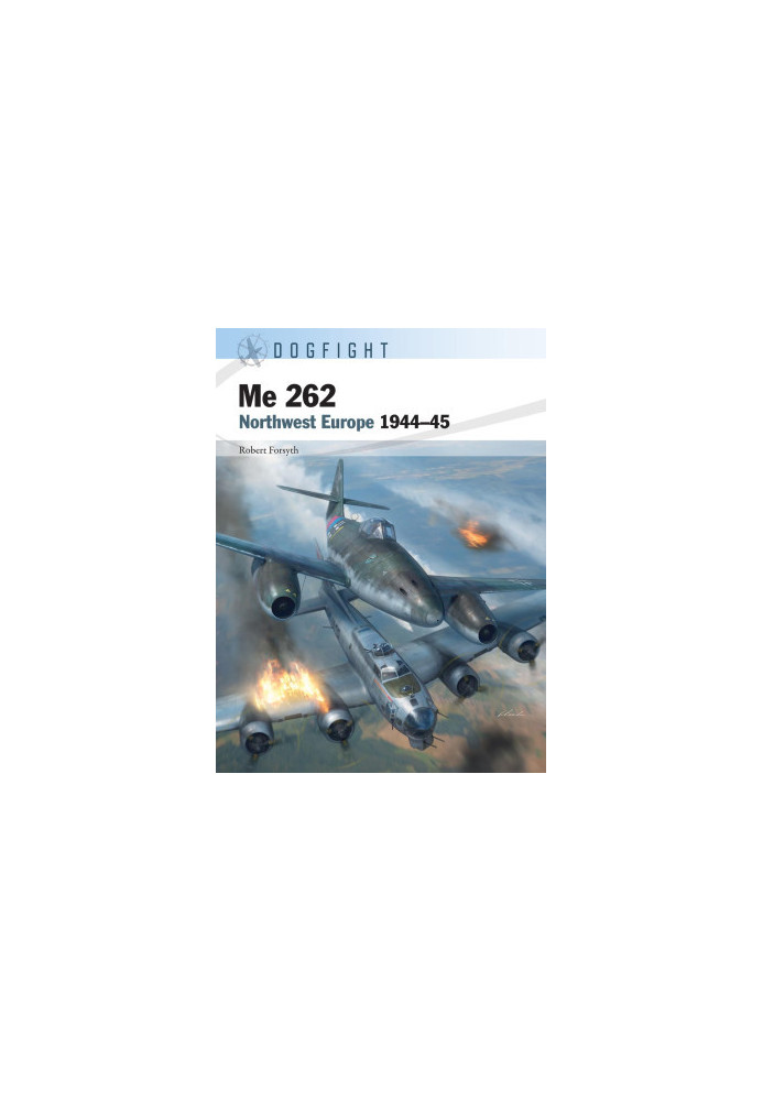 Me 262: Northwest Europe 1944-45