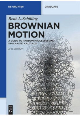 Brownian Motion: A Guide to Random Processes and Stochastic Calculus