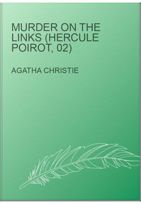 Murder on the Links (Hercule Poirot, 02)