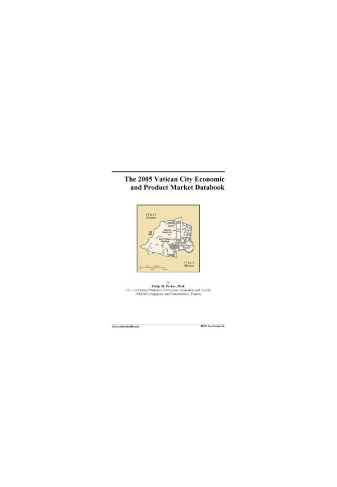 The 2005 Vatican City Economic and Product Market Databook